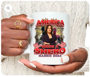 Coffee Mug - America Needs A Shero